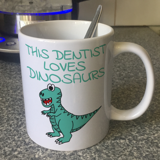 Dentist Dinosaur Mug - This Dentist Loves Dinosaurs - T-Rex Funny Gift For Dentist