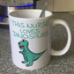 Nurse Dinosaur Mug - This Nurse Loves Dinosaurs - T-Rex Funny Gift For Nurse