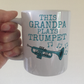 Trumpet Father's Day Mug - This Grandpa Plays Trumpet - Trumpeter Brass Musician Gift