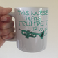 Nurse Trumpet Mug - This Nurse Plays Trumpet - Trumpeter Gift For Nurse - Brass Musician Gift