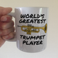 Trumpeter Mug - World's Greatest Trumpet Player - Brass Musician Gift