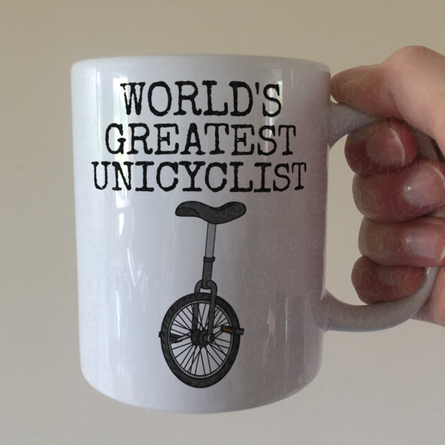 Funny Unicycle Mug - World's Greatest Unicyclist - Gift For Cyclist