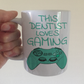 Dentist Gamer Mug - This Dentist Loves Gaming - Video Gamer Gift For Dentist