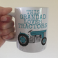 Grandad Tractor Mug - This Grandad Loves Tractors - Father's Day Gift For Farmer