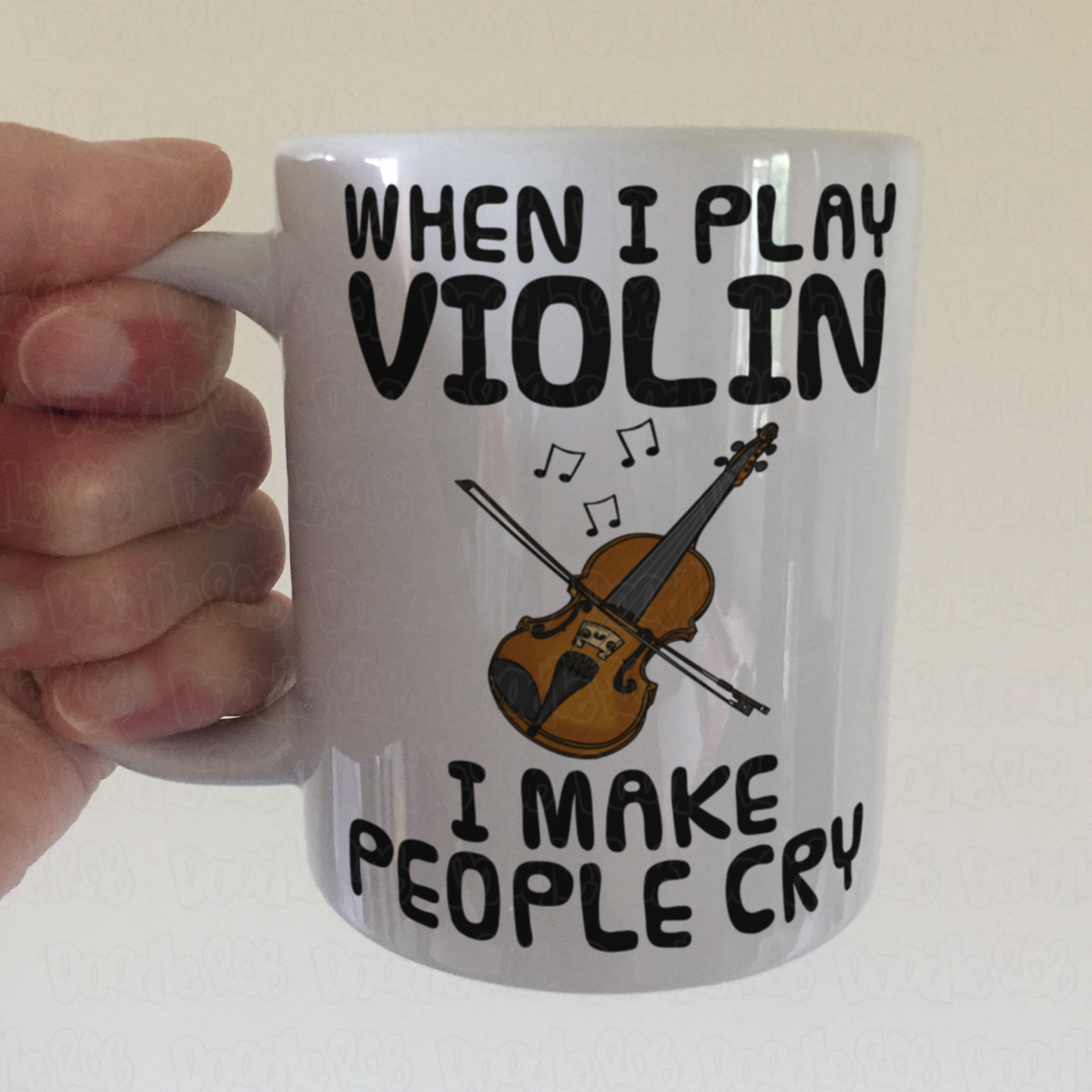 Funny Violin Mug - When I Play Violin, I Make People Cry - Violinist Musician Gift