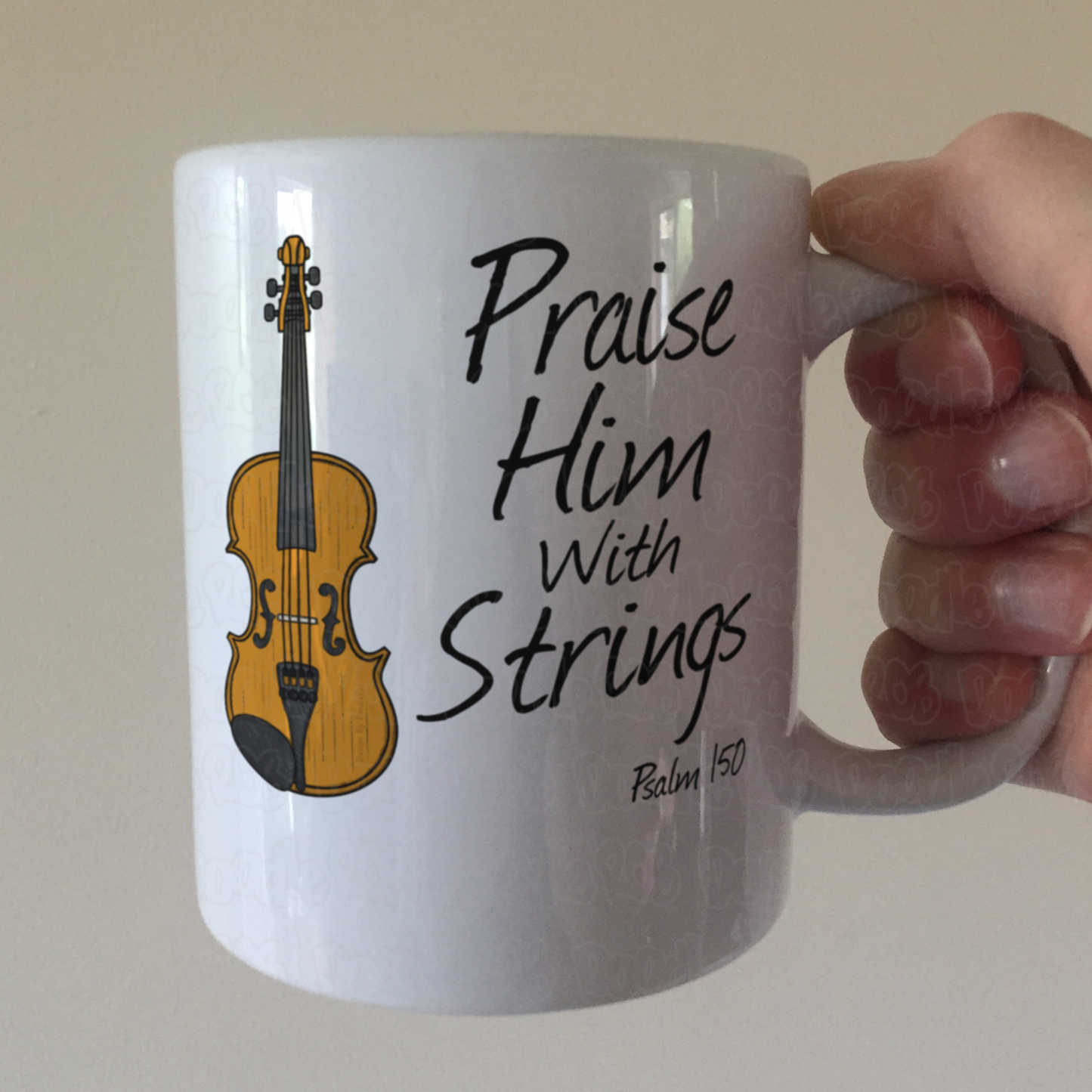 Worship Violin Mug - Praise Him With Strings (Psalm 150) - Church Violinist Gift