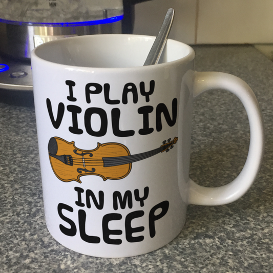 Funny Violin Mug - I Play Violin In My Sleep - Violinist Musician Gift