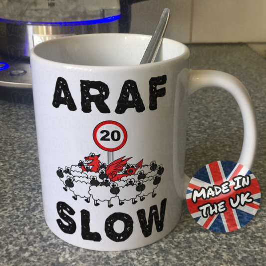 Funny Wales Mug - 20mph Speed Limit - Welsh Dragon Mug - ARAF Slow