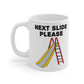 Funny Work Mug - Next Slide Please Mug - Project Manager Mug - Joke Work Gift