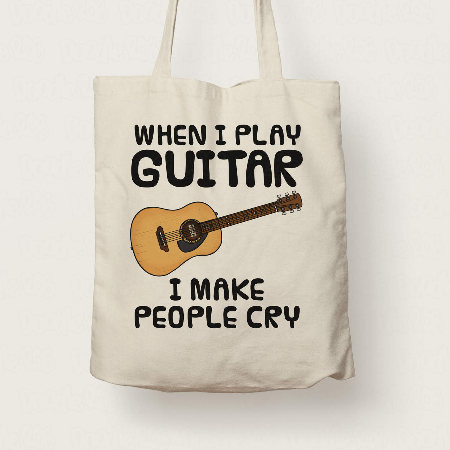Funny Acoustic Guitar Tote Bag - When I Play Guitar, I Make People Cry - Guitarist Musician Gift