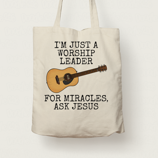 Funny Worship Leader Tote Bag (Acoustic Guitar) - For Miracles, Ask Jesus - Christian Musician Gift