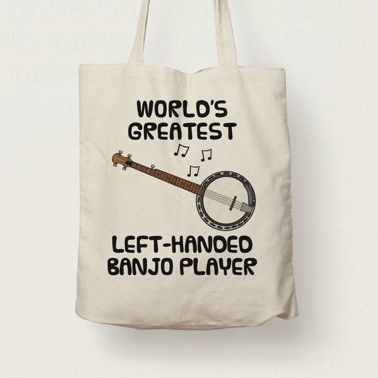 Left Handed Banjo Tote Bag - World's Greatest Left-Handed Banjo Player - Funny Gift For Banjoist