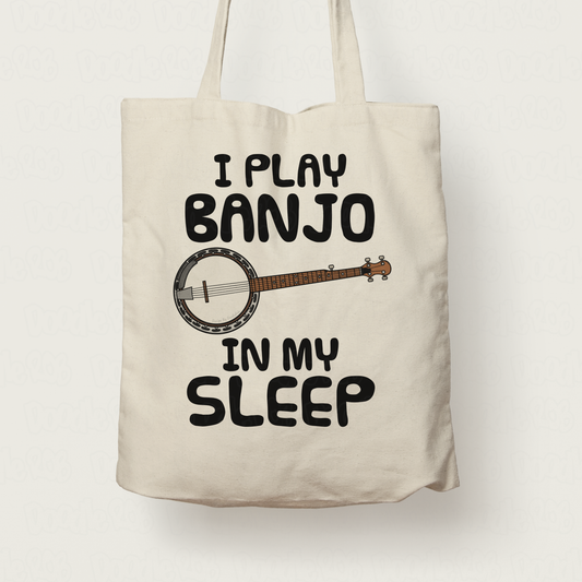 Funny Banjo Tote Bag - I Play Banjo In My Sleep - Banjoist Folk Musician Gift