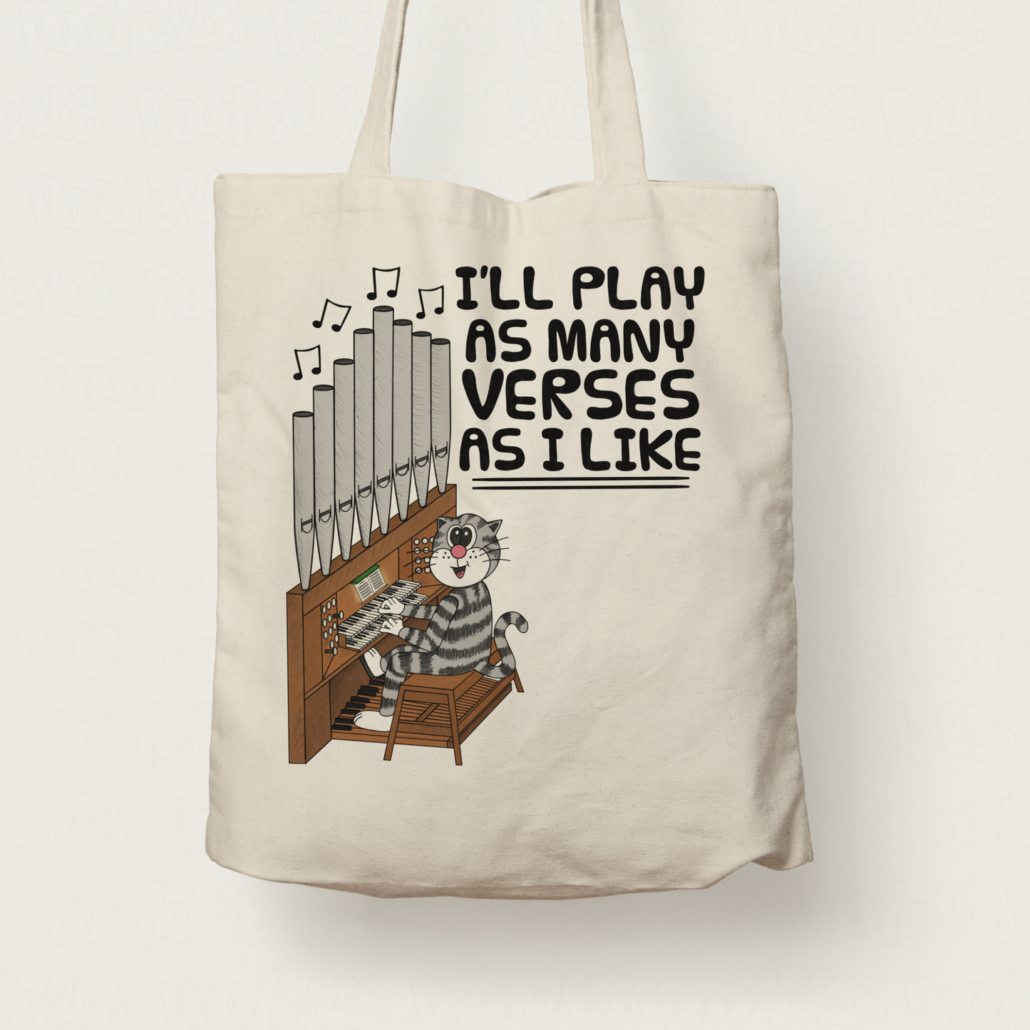 Cat Church Organ Tote Bag - I'll Play As Many Verses As I Like - Funny Gift For Organist