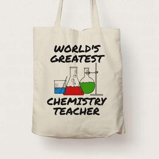 Chemistry Teacher Tote Bag - World's Greatest Chemistry Teacher - Science Teacher Gift