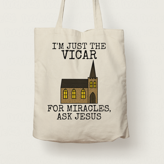 Church Vicar Tote Bag - For Miracles, Ask Jesus - Christian Ordination Gift