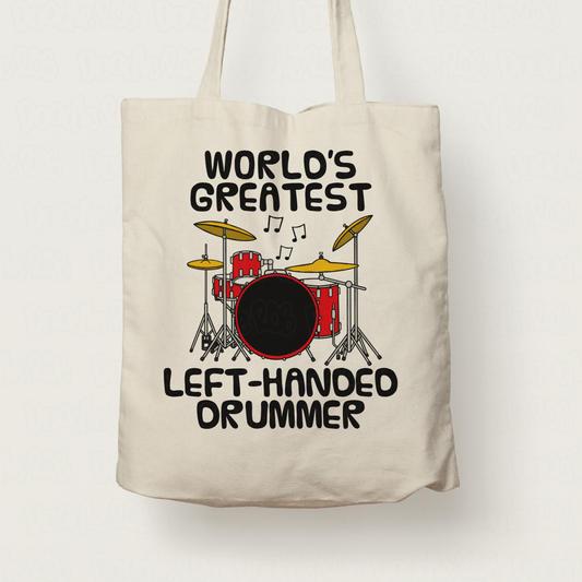 Left Handed Drummer Tote Bag - World's Greatest Left-Handed Drummer - Gift For Lefty Drummer
