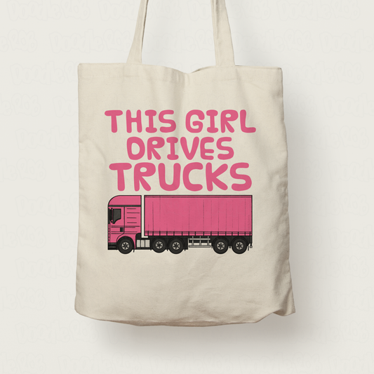 Female Lorry Driver Tote Bag - This Girl Drives Trucks - Delivery Driver Gift