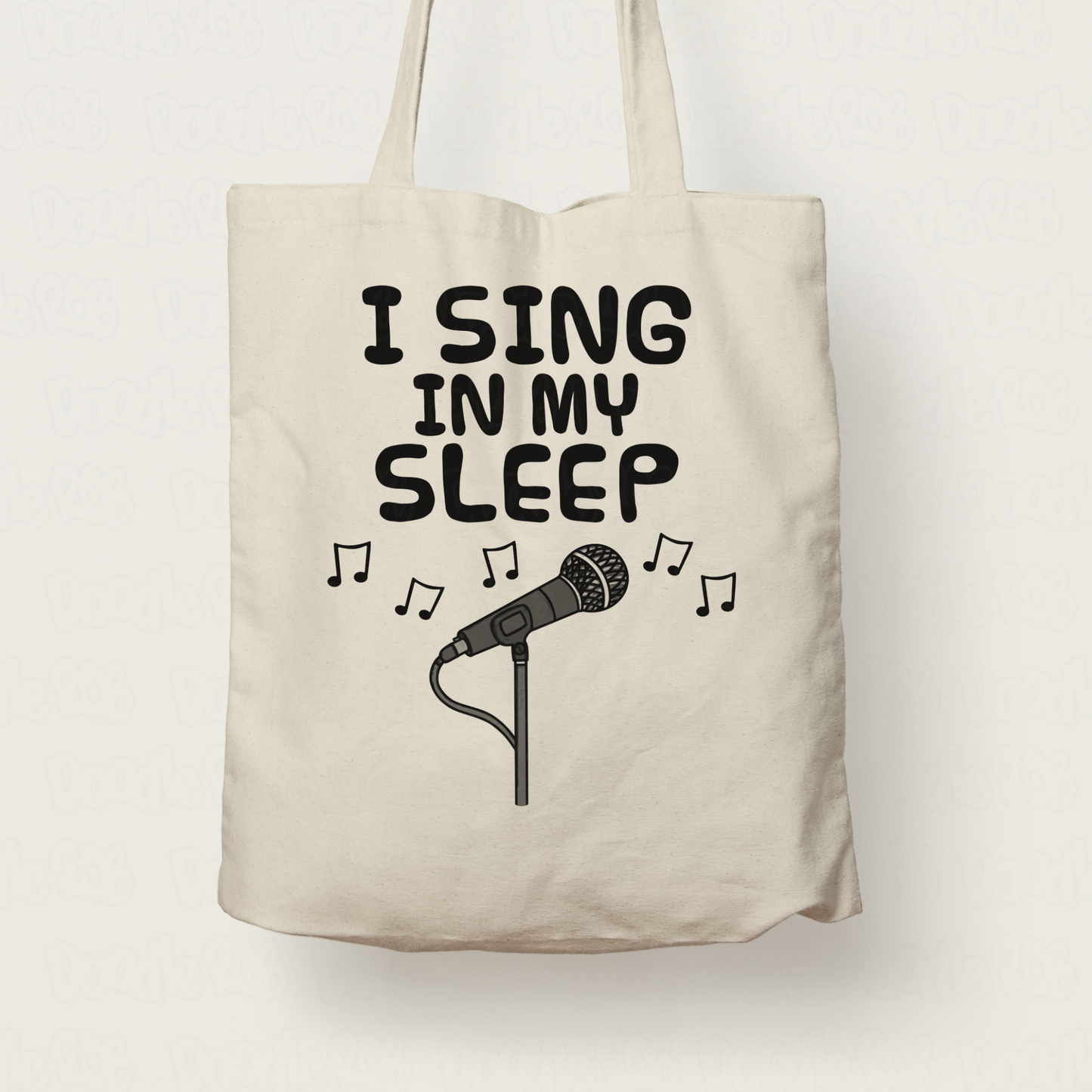 Funny Singer Tote Bag - I Sing In My Sleep - Vocalist Musician Gift