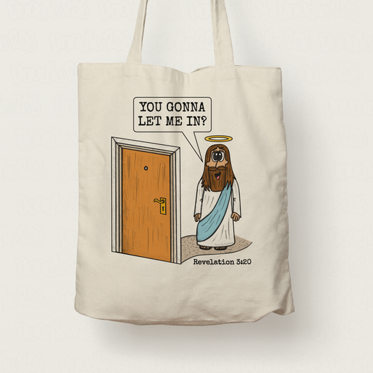 Jesus At The Door Tote Bag - You Gonna Let Me In? - Revelation 3:20 - Funny Christian Gift
