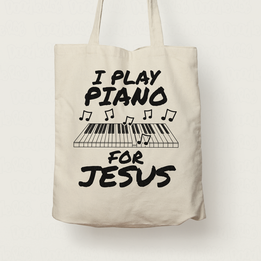 Church Pianist Tote Bag - I Play Piano For Jesus - Christian Musician Gift