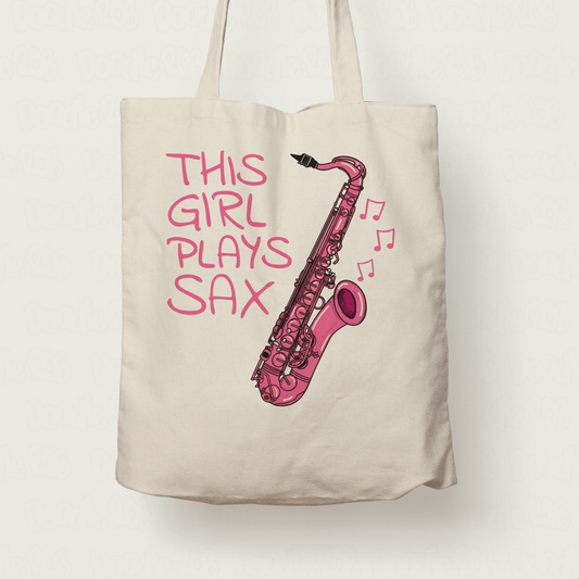 Pink Saxophone Tote Bag - This Girl Plays Sax - Female Saxophonist - Woodwind Musician Gift For Her