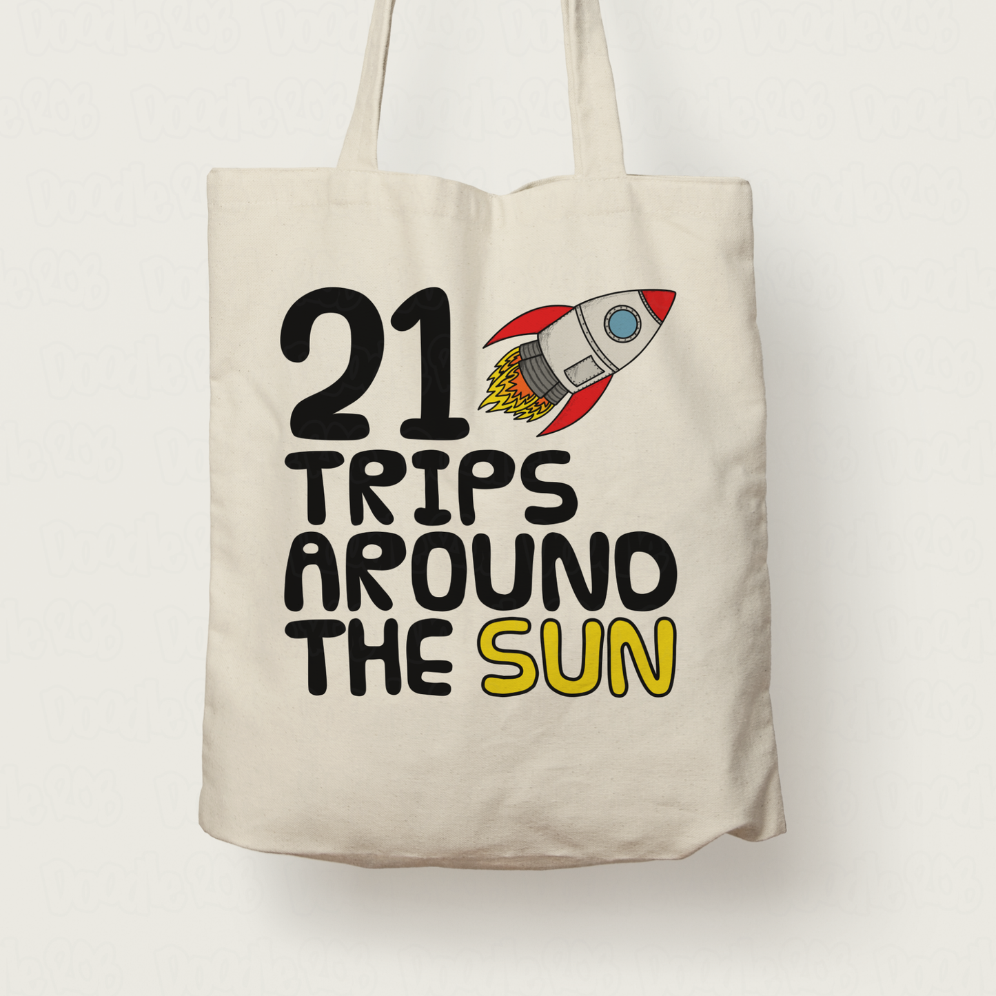 Space Rocket 21st Birthday Tote Bag - I've Done 21 Trips Around The Sun - Funny 21st Birthday Gift