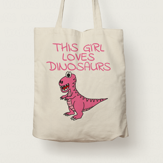 Girl's T-Rex Dinosaur Tote Bag - This Girl Loves Dinosaurs - Pink Dinosaur Gift
