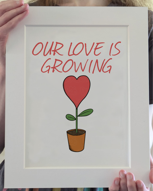 Romantic Gardening Art Print (Wall Art) - Our Love Is Growing - Gardener Valentines Anniversary Gift