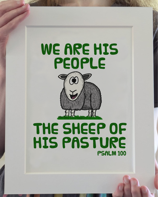 Sheep Of His Pasture Art Print (Wall Art) - Psalm 100 - Funny Church Wall Decor - Gift For Pastor