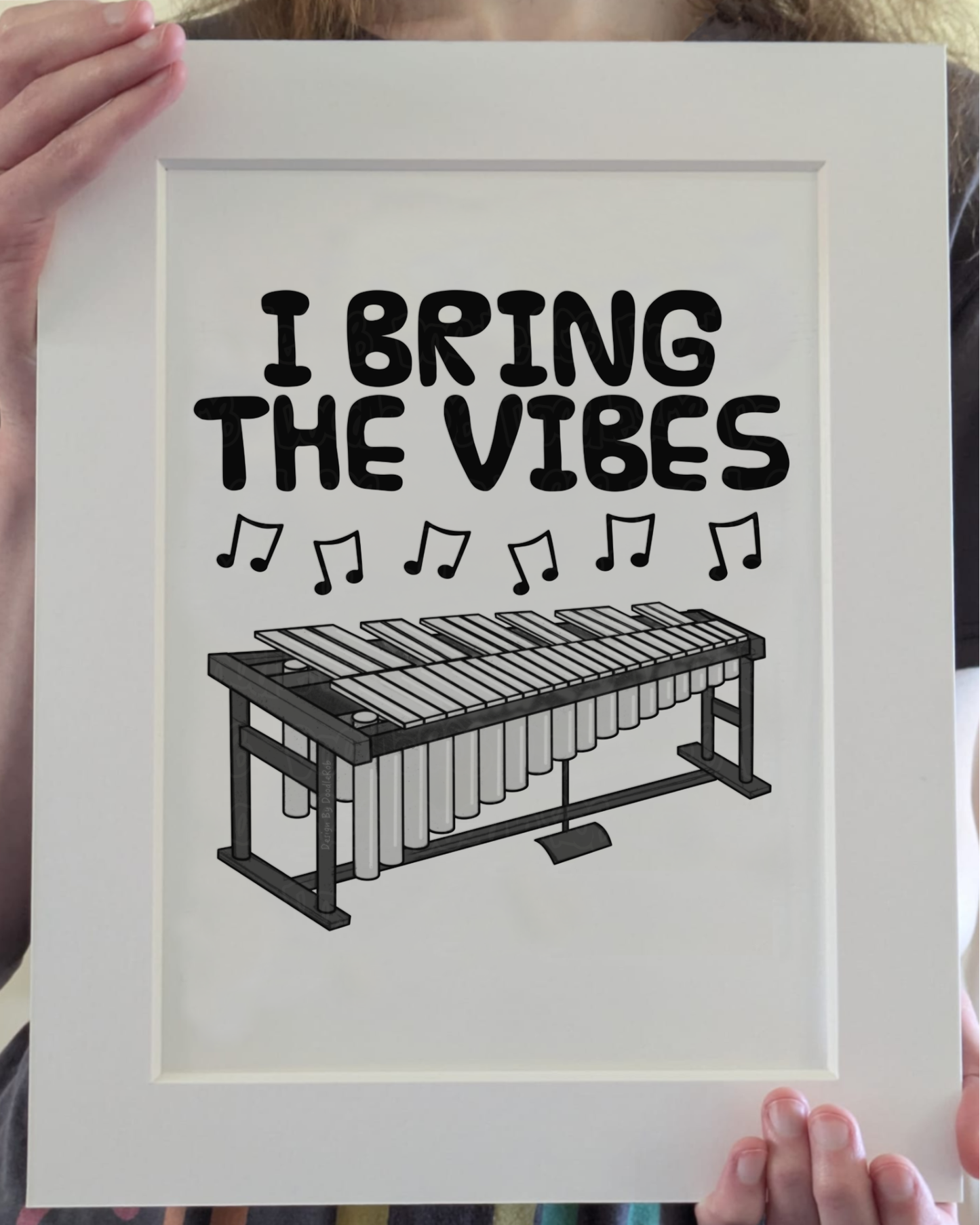 Funny Vibraphone Art Print (Wall Art) - I Bring The Vibes - Percussion Teacher Gift - Vibraphonist Musician Decor