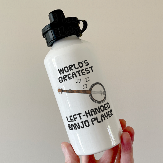 Left Handed Banjo Water Bottle - World's Greatest Left-Handed Banjo Player - Funny Gift For Banjoist