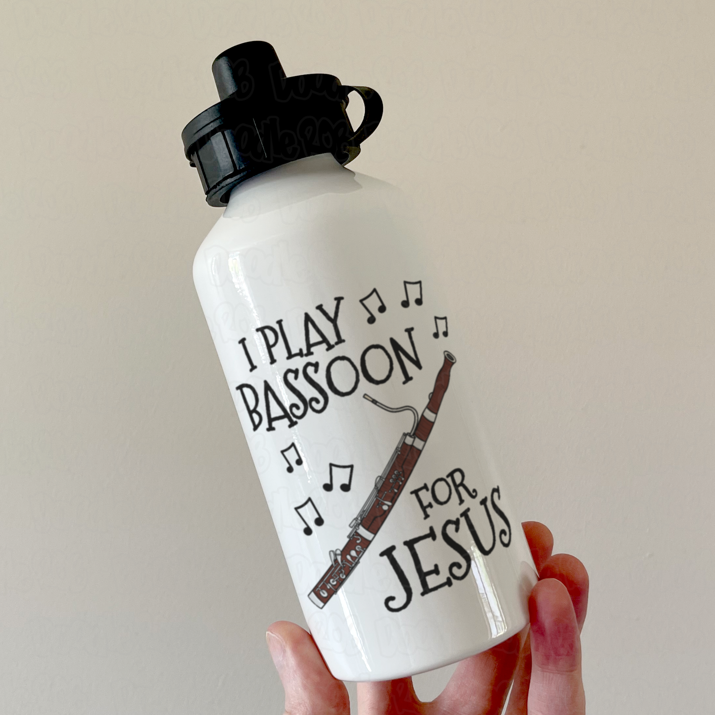 Christian Bassoon Water Bottle - I Play Bassoon For Jesus - Church Bassoonist