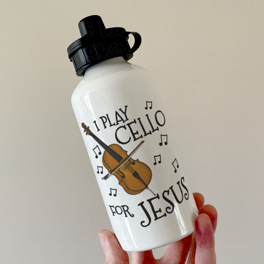 Christian Cello Water Bottle - I Play Cello For Jesus - Church Cellist Gift
