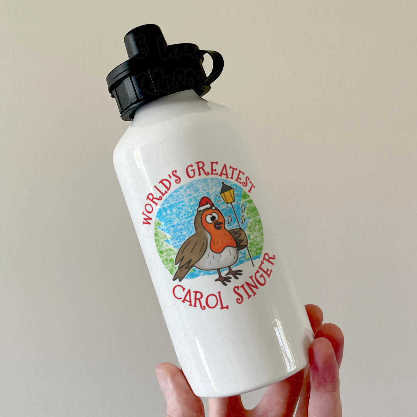 Christmas Robin Water Bottle - World's Greatest Carol Singer - Singing Teacher Xmas Gift