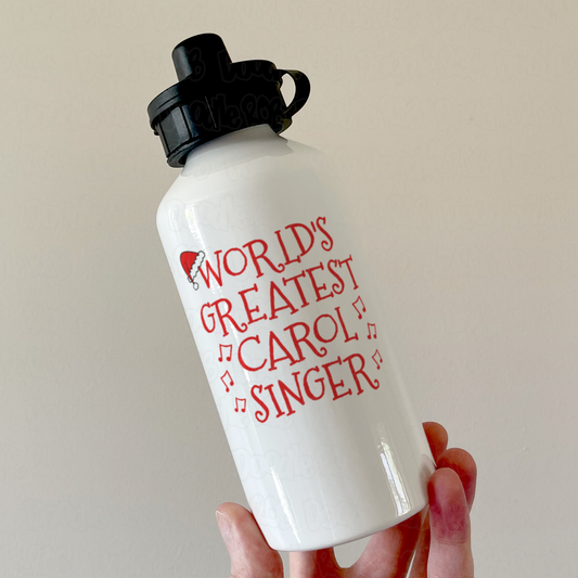 Carol Singer Water Bottle - World's Greatest Carol Singer - Church Choir Christmas Gift