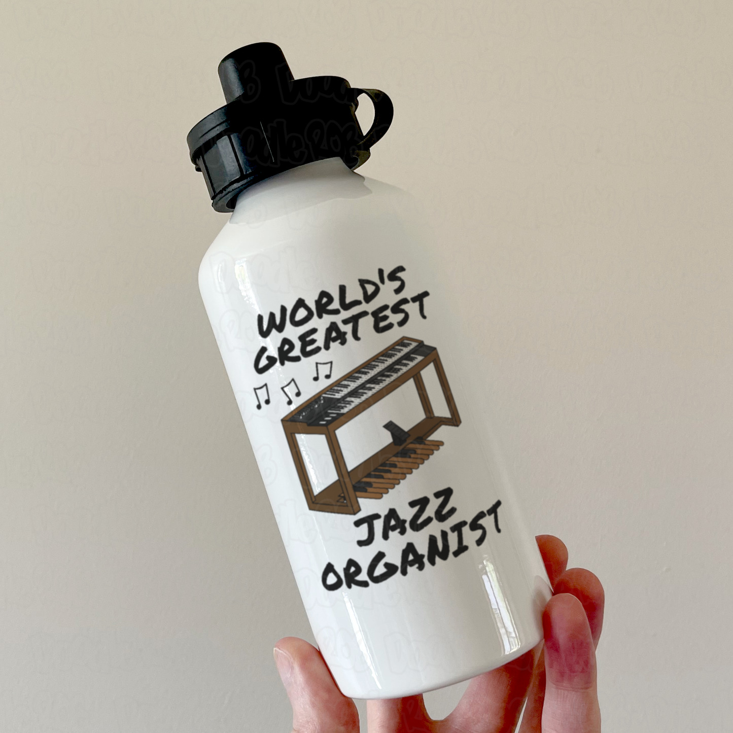 Jazz Organ Water Bottle - World's Greatest Jazz Organist - Organ Teacher Gift