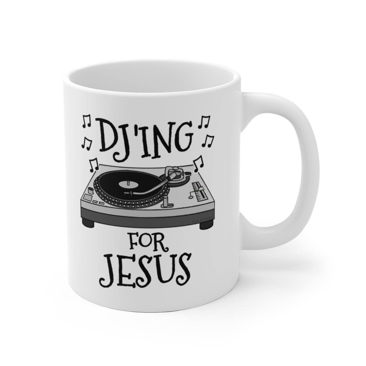 Christian DJ Mug - DJ'ing For Jesus - Church Youth Leader Gift